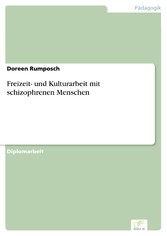 Freizeit- und Kulturarbeit mit schizophrenen Menschen