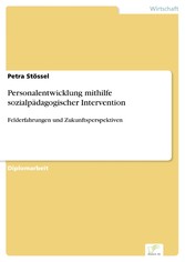 Personalentwicklung mithilfe sozialpädagogischer Intervention