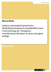 Analyse automatisch generierter Ähnlichkeitsstrukturen einschließlich einer Untersuchung der Navigation verschiedener Benutzer in dem erzeugten Gefüge