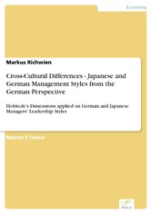 Cross-Cultural Differences - Japanese and German Management Styles from the German Perspective