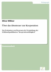 Über das Abenteuer zur Kooperation