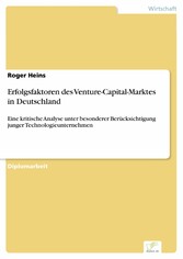 Erfolgsfaktoren des Venture-Capital-Marktes in Deutschland