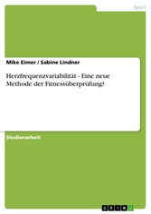 Herzfrequenzvariabilität - Eine neue Methode der Fitnessüberprüfung?