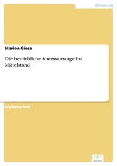 Die betriebliche Altersvorsorge im Mittelstand