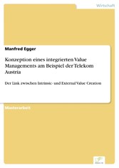 Konzeption eines integrierten Value Managements am Beispiel der Telekom Austria