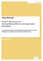 Product Placement von Automobilherstellern in internationalen Kinofilmen