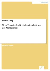 Neue Theorie der Betriebswirtschaft und des Management