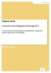 Growth Crisis Mitigation through ICT