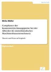 Compliance der Konzernverrechnungspreise bei der Allweiler AG (mittelständisches Maschinenbauunternehmen)