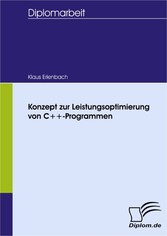 Konzept zur Leistungsoptimierung von C++-Programmen