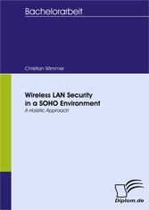 Wireless LAN Security in a SOHO Environment