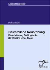 Gewerbliche Neuordnung - Reaktivierung Dettinger Au (Kirchheim unter Teck)