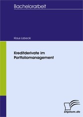 Kreditderivate im Portfoliomanagement