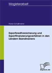 Exportkreditversicherung und Exportfinanzierungsverfahren in den Ländern Skandinaviens