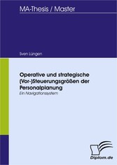 Operative und strategische (Vor-) Steuerungsgrößen der Personalplanung