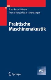 Praktische Maschinenakustik