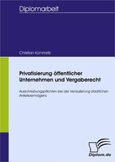 Privatisierung öffentlicher Unternehmen und Vergaberecht