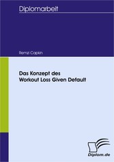 Das Konzept des Workout Loss Given Default