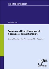 Waren- und Produktnamen als besondere Namenkategorie