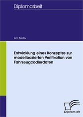 Entwicklung eines Konzeptes zur modellbasierten Verifikation von Fahrzeugcodierdaten