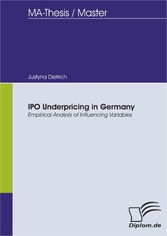 IPO Underpricing in Germany - Empirical Analysis of Influencing Variables