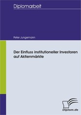 Der Einfluss institutioneller Investoren auf Aktienmärkte