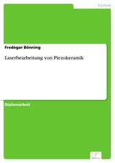 Laserbearbeitung von Piezokeramik