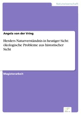 Herders Naturverständnis in heutiger Sicht: ökologische Probleme aus historischer Sicht