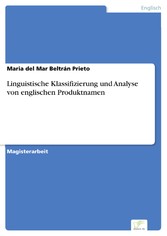 Linguistische Klassifizierung und Analyse von englischen Produktnamen