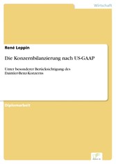 Die Konzernbilanzierung nach US-GAAP