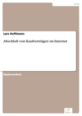 Abschluß von Kaufverträgen im Internet