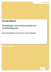 Vergütungs- und Anreizsysteme im Vertriebsbereich