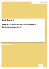 Personalauswahl im internationalen Projektmanagement