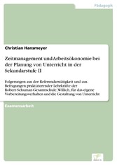 Zeitmanagement und Arbeitsökonomie bei der Planung von Unterricht in der Sekundarstufe II