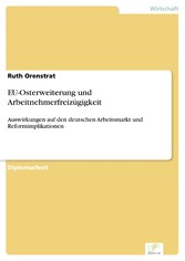 EU-Osterweiterung und Arbeitnehmerfreizügigkeit