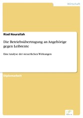 Die Betriebsübertragung an Angehörige gegen Leibrente