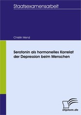 Serotonin als hormonelles Korrelat der Depression beim Menschen