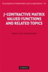 J-Contractive Matrix Valued Functions and Related Topics