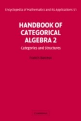 Handbook of Categorical Algebra: Volume 2, Categories and Structures