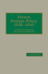 French Foreign Policy 1918-1945