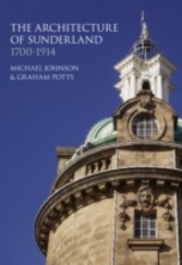 Architecture of Sunderland, 1700-1914