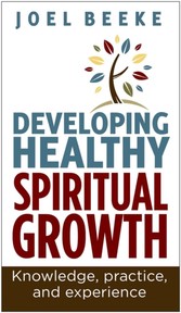 Developing Healthy Spiritual Growth