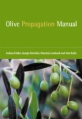 Olive Propagation Manual