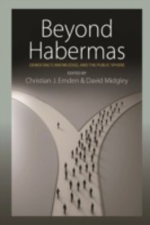 Beyond Habermas