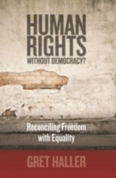 Human Rights without Democracy?