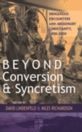 Beyond Conversion & Syncretism