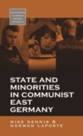 State and Minorities in Communist East Germany