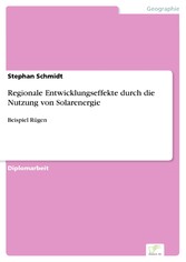 Regionale Entwicklungseffekte durch die Nutzung von Solarenergie