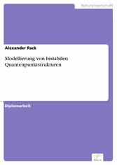 Modellierung von bistabilen Quantenpunktstrukturen