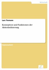 Konzeption und Funktionen der Aktienindizierung